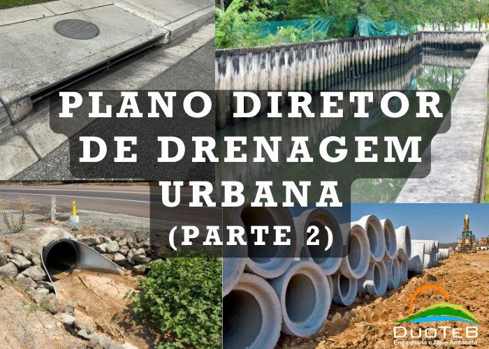 Plano Diretor de Drenagem Urbana (detalhamento)